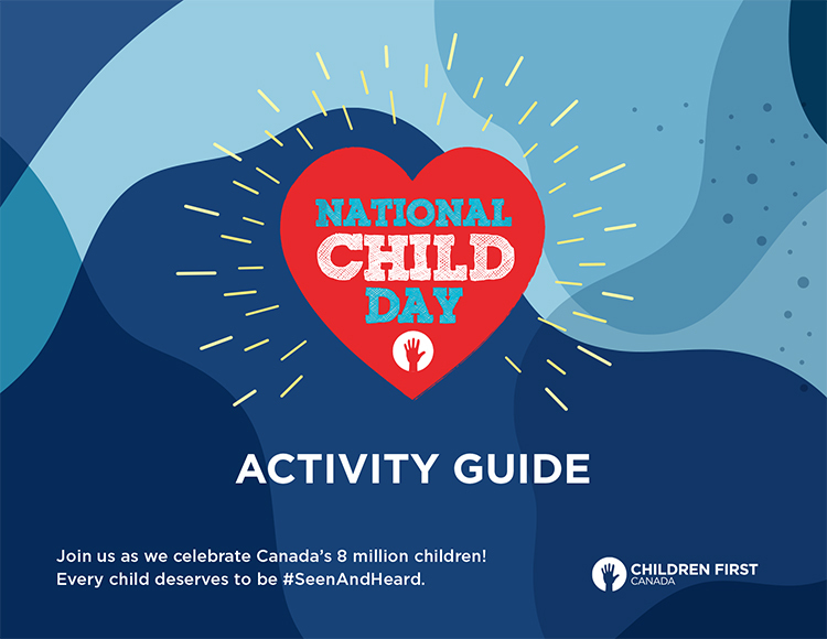 Tools and Ideas to Help you Celebrate National Child Day